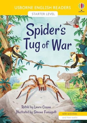 Cowan, Laura. Spider's Tug of War. Usborne Publishing Ltd, 2022.