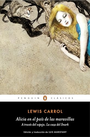 Carroll, Lewis. Alicia En El Paã-S de Las Maravillas / Alice's Adventures in Wonderland. Prh Grupo Editorial, 2022.