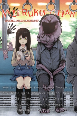 Izumi, Tomoki. Mieruko-Chan Official Comic Anthology. Yen Press, 2023.