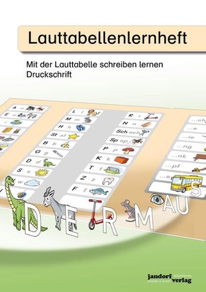 Wachendorf, Peter. Lauttabellenlernheft (Druckschrift) - Mit der Lauttabelle schreiben lernen (Druckschrift). jandorfverlag, 2026.