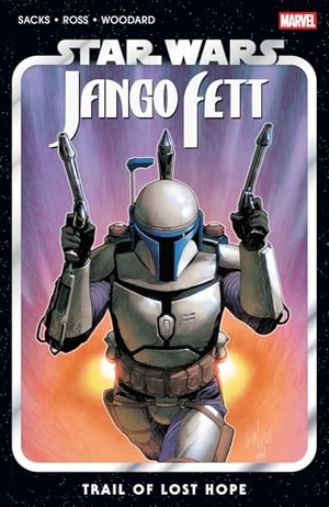 Sacks, Ethan. Star Wars: Jango Fett - Trail of Lost Hope. Marvel, 2025.