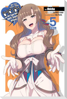 Do You Love Your Mom and Her Two-Hit Multi-Target Attacks?, Vol. 5 (Manga)