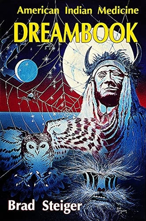 Steiger, Brad. American Indian Medicine Dream Book. Schiffer Publishing, 1997.