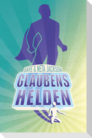 Glaubenshelden