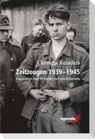 Zeitzeugen 1939-1945