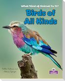 Birds of All Kinds