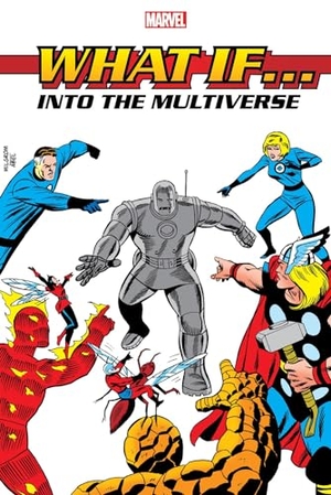 Gillis, Peter B. What If? - Into The Multiverse Omnibus Vol. 1. Turnaround Pub. Serv. Ltd, 2023.