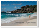 Traumstrand - Strandtraum (Tischkalender 2025 DIN A5 quer), CALVENDO Monatskalender