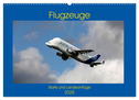 Flugzeuge - Starts und Landeanflüge (Wandkalender 2025 DIN A2 quer), CALVENDO Monatskalender