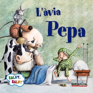 Baldó Caba, Estel / Gil Juan, Rosa et al. L 'àvia Pepa. Editorial Barcanova, 2015.