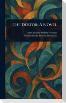 The Debtor