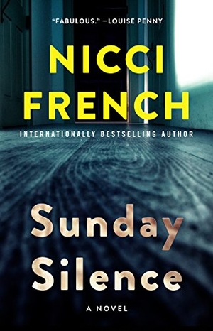 French, Nicci. Sunday Silence. HarperCollins, 2018.