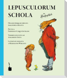 Die Häschenschule. Schola lepusculorum