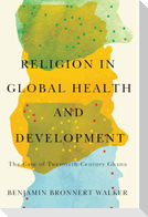 Religion in Global Health and Development