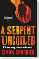Serpent Uncoiled