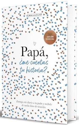 Vliet, Elma Van. Papà, Â¿me Cuentas Tu Historia? (Ediciã3n Oficial) / Dad Tell Me (Official Edition). Prh Grupo Editorial, 2025.