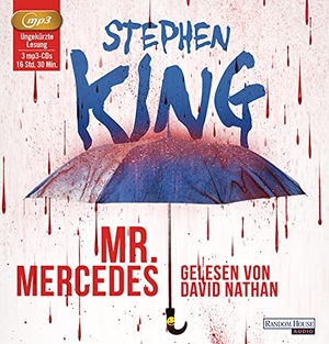 King, Stephen. Mr. Mercedes - Bill Hodges Trilogie, Band 01. Random House Audio, 2014.
