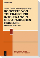 Konzepte von Toleranz und Intoleranz in der arabischen Moderne