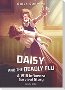 Daisy and the Deadly Flu