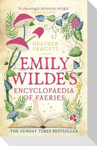 Emily Wilde's Encyclopaedia of Faeries