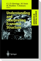 Understanding and Interpreting Economic Structure