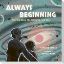 Always Beginning