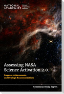 Assessing NASA Science Activation 2.0: Progress