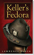 Keller's Fedora