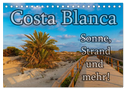Costa Blanca - Sonne, Strand und mehr (Tischkalender 2025 DIN A5 quer), CALVENDO Monatskalender