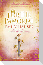 For The Immortal
