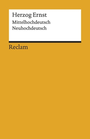 Herweg, Mathias (Hrsg.). Herzog Ernst - Mittelhochdeutsch/Neuhochdeutsch. Reclam Philipp Jun., 2019.