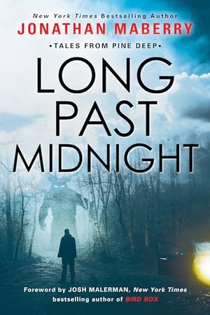 Maberry, Jonathan. Long Past Midnight. Kensington Publishing Corporation, 2023.