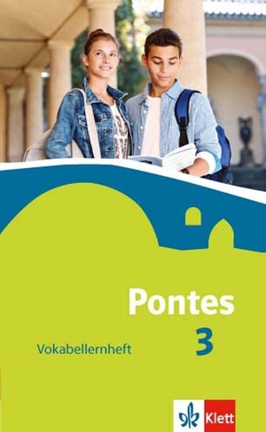Pontes 3. Vokabellernheft. Klett Ernst /Schulbuch, 2016.