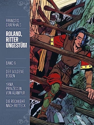 Craenhals, Francois. Roland, Ritter Ungestüm 6 - Neue Edition. Cross Cult, 2022.