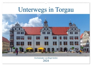 Harriette Seifert, Birgit. Unterwegs in Torgau (Wandkalender 2024 DIN A2 quer), CALVENDO Monatskalender - Fotografischer Spaziergang durch Torgau. Calvendo, 2023.