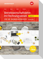 Betriebswirtschaftslehre mit Rechnungswesen Band 2 Schulbuch. Für die Fachhochschulreife - Ausgabe Nordrhein-Westfalen