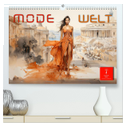 Mode Welt (hochwertiger Premium Wandkalender 2025 DIN A2 quer), Kunstdruck in Hochglanz