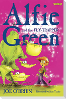 Alfie Green and the Fly-Trapper
