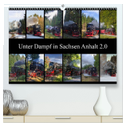 Unter Dampf in Sachsen Anhalt 2.0 (hochwertiger Premium Wandkalender 2025 DIN A2 quer), Kunstdruck in Hochglanz