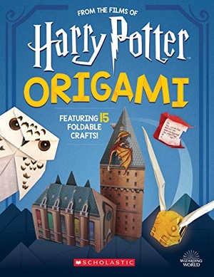 Harry Potter Origami: Fifteen Paper-Folding Projects Straight from the Wizarding World!. Scholastic Ltd., 2019.