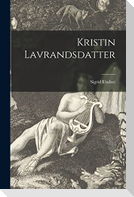 Kristin Lavrandsdatter; 2