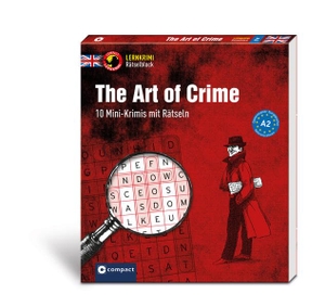 Sykes, Joseph. The Art of Crime - 8 Mini-Krimis mit Rätseln A2. Circon Verlag GmbH, 2018.