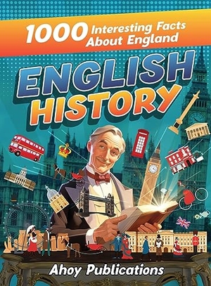 Publications, Ahoy. English History - 1000 Interesting Facts About England. Legerum AB, 2023.