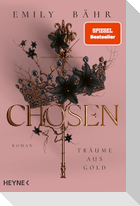 Chosen - Träume aus Gold