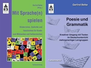 Belke, Gerlind. Poesie und Grammatik + Mit Sprache(n) spielen - Textkommentar und Textsammlung. wbv Media GmbH, 2012.