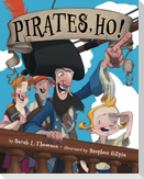 Pirates, Ho!
