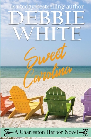 White, Debbie. Sweet Carolina. Debbie White Books, 2018.