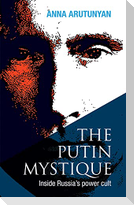 The Putin Mystique