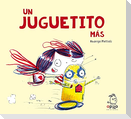 Un juguetito más