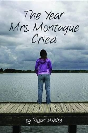White, Susan. The Year Mrs. Montague Cried. Acorn Press, 2011.